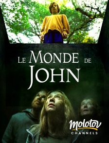 Molotov channels - Le monde de John