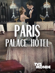 Paris, Palace Hôtel