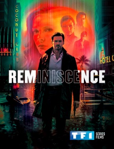 TF1 Séries Films - Reminiscence