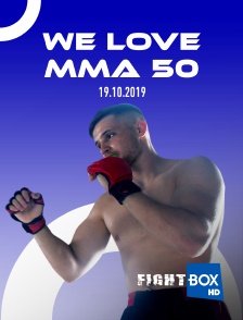 We Love MMA 50, 19.10.2019