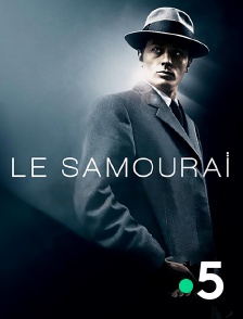 France 5 - Le samouraï