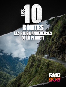 RMC Story - Les 10 routes les plus dangereuses de la planète