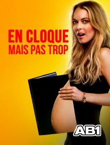 AB 1 - En cloque mais pas trop