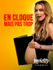 Molotov channels - En cloque, mais pas trop