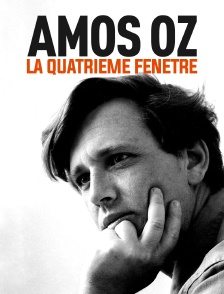 Amos Oz : La quatrième fenêtre