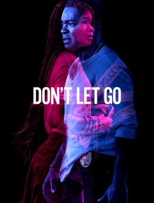 Don't Let Go