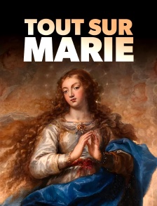 Tout sur Marie : Cet obscur objet du désir