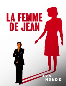 TV5MONDE - La femme de Jean