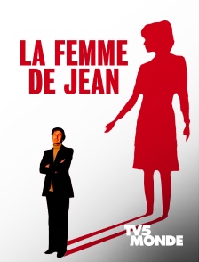 TV5MONDE - La femme de Jean