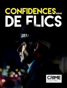 Crime District - Confidences... de flics