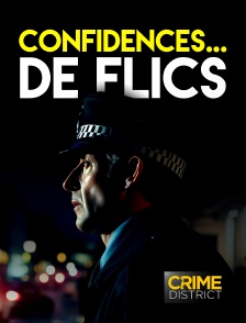 Confidences... de flics