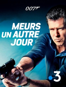 France 3 - James Bond : Meurs un autre jour