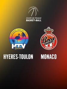 Basket-ball - Coupe de France : Hyères-Toulon / Chalon-sur-Saône