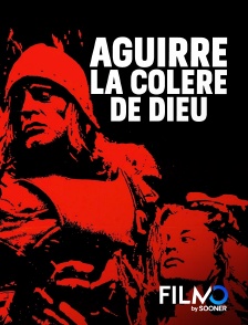 FilmoTV - Aguirre, la colère de Dieu