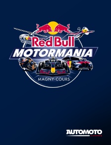 Automoto - Sports mécaniques : Red Bull Motormania