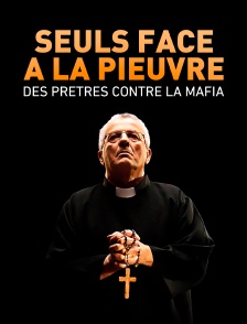 Seuls face à la pieuvre : Des prêtres contre la mafia