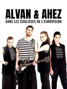 Alvan & Ahez, dans les coulisses de l'Eurovision