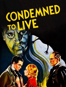 Condemned To Live