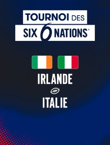 Rugby - Tournoi des Six Nations : Irlande / Italie