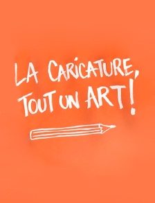 La caricature, tout un art !