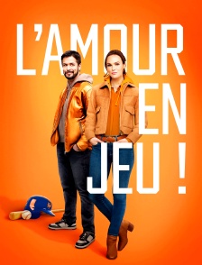 L'amour en jeu !