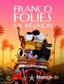 Culturebox - Francofolies de La Réunion