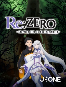 J-One - Re:ZERO - Starting Life in Another World