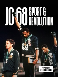 Toute l'Histoire - J.O. de 1968 : sport & révolution en replay