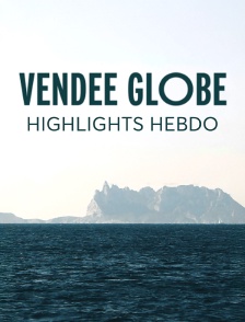 Vendée Globe - Highlights Hebdo