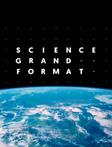 Science grand format