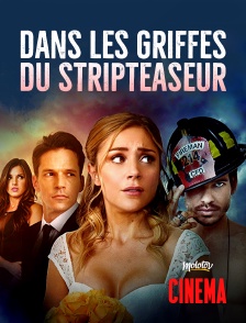 Molotov Channels Cinéma - Dans les griffes du stripteaseur