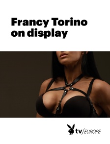 Playboy TV - Francy Torino on display