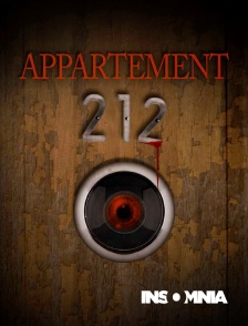 INSOMNIA - Appartement 212 en replay