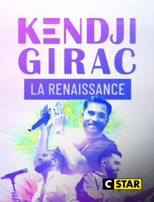CSTAR - Kendji Girac : La renaissance