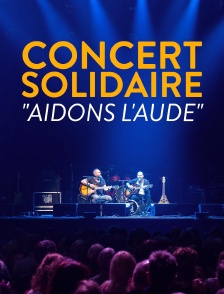 Concert solidaire "Aidons l'Aude"