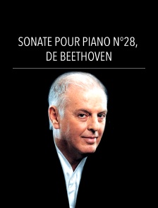 Sonate pour piano n°28, de Beethoven