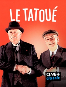 CINE+ Classic - Le tatoué