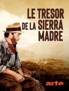 Le trésor de la Sierra Madre