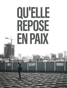 Qu'elle repose en paix