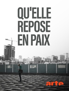 Arte - Qu'elle repose en paix