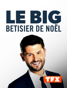 TFX - Le big bêtisier de Noël