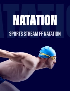 Sports stream FF Natation