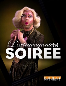 L’Extravagante(s) soirée