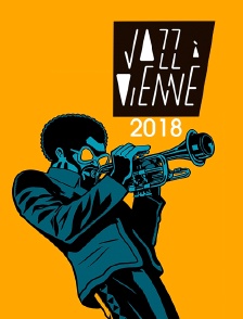 Jazz à Vienne 2018