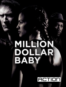 ACTION - Million Dollar Baby
