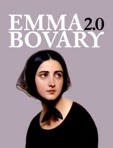 Emma Bovary, héroïne 2.0