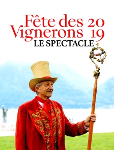 La fête des vignerons : le spectacle