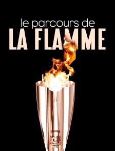 Le parcours de la flamme