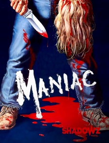 Maniac