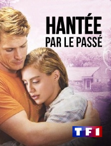 TF1 - Hantée par le passé